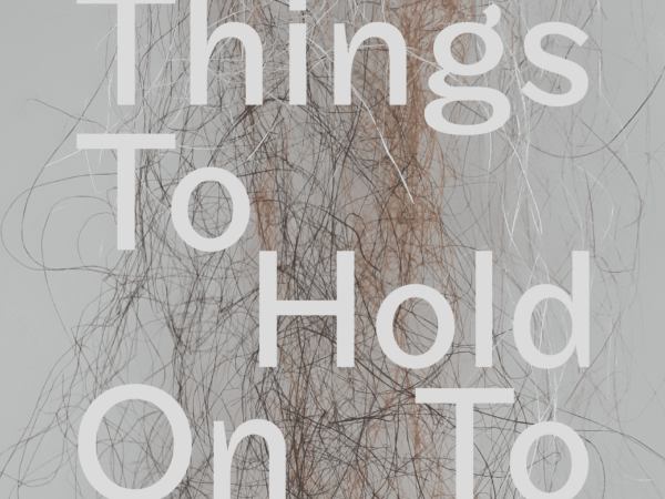 Things To Hold Onto